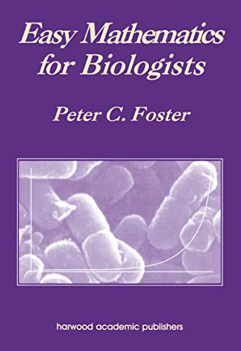 Beispielbild fr Easy Mathematics for Biologists zum Verkauf von WorldofBooks