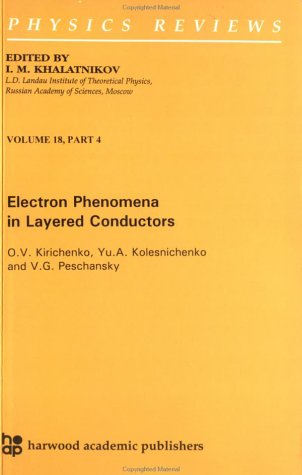 Stock image for Electron Phenomena in Layered Conductors (Physics Reviews) for sale by Zubal-Books, Since 1961