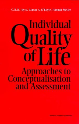 Imagen de archivo de Individual Quality of Life a la venta por Better World Books: West