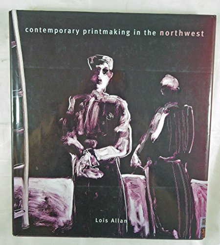 9789057031311: Contemporary Printmaking in the Northwest