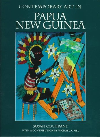 9789057032318: Contemporary Art in Papua New Guinea