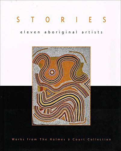 9789057041310: Stories: Eleven Aboriginal Artists (Art & Australia Monograph)