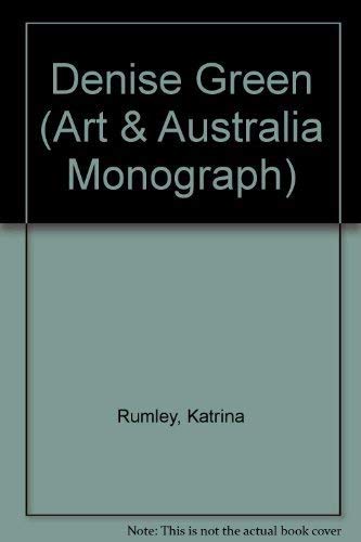 Stock image for Denise Green (Art and Australia Monographs) for sale by Alphaville Books, Inc.