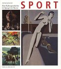 9789057050015: Sport - Eine Kulturgeschichte im Spiegel der Kunst