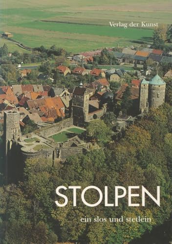 Stock image for Stolpen. Ein slos und stetlein czwischen Pirna und Bischofswerda for sale by medimops