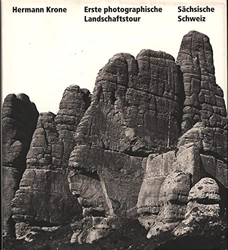 Stock image for Erste Photographische Landschaftstour : Sachsische Schweiz for sale by Librairie de l'Avenue - Henri  Veyrier