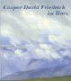 9789057051494: Caspar David Friedrich im Harz