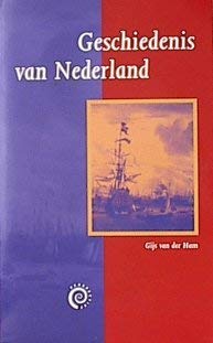 Imagen de archivo de Geschiedenis Van Nederland a la venta por ThriftBooks-Atlanta