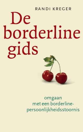 Stock image for De borderline-gids: omgaan met een borderline-persoonlijkheidsstoornis for sale by AwesomeBooks