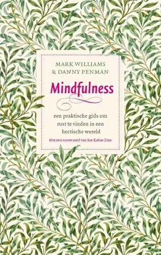 Stock image for Mindfulness: een praktische gids om rust te vinden in een hectische wereld for sale by Revaluation Books