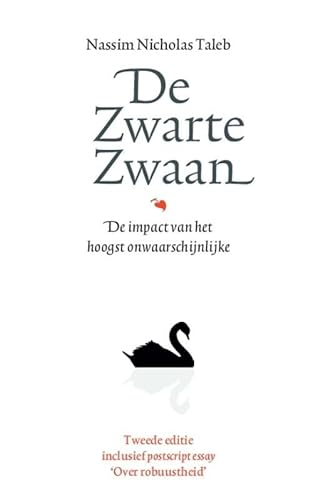 De zwarte zwaan: de impact van het hoogst onwaarschijnlijke (Incerto) - Taleb, Nassim Nicholas