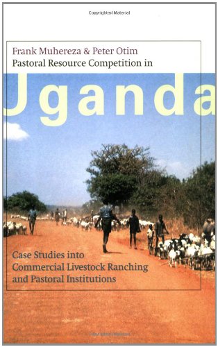 Imagen de archivo de Pastoral Resource Competition In Uganda a la venta por Majestic Books