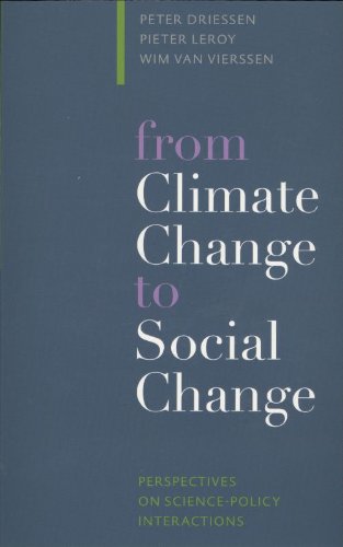 9789057270611: From Climate Change to Social Change: Perspectives on Science-Policy Interactions
