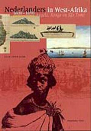 9789057300967: Nederlanders in West-Afrika 1600-1650: Angola, Kongo en Sao Tome
