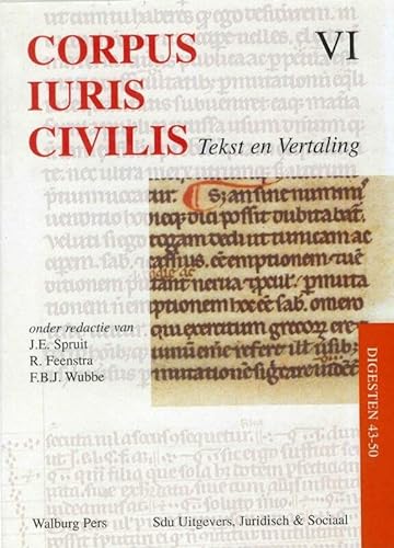 Beispielbild fr Corpus Iuris Civilis VI Disgesten 43-50 (Corpus Iuris Civilis: tekst en vertaling) zum Verkauf von medimops