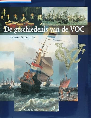 Stock image for De geschiedenis van de VOC for sale by medimops