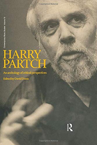 Harry Partch - An Anthology of Critical Perspectives