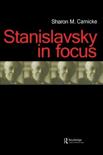 Imagen de archivo de Stanislavsky in Focus (Russian Theatre Archive, Volume 17) a la venta por HPB-Red