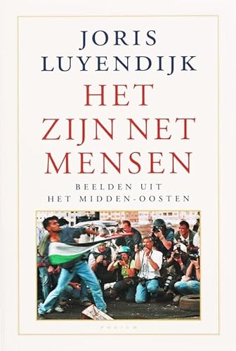 Beispielbild fr Het zijn net mensen: beelden uit het Midden-Oosten zum Verkauf von WorldofBooks