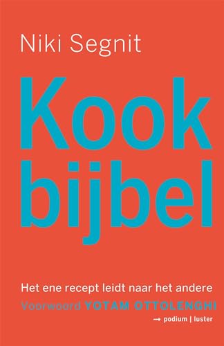 Stock image for Kookbijbel: Het ene recept leidt naar het andere for sale by Revaluation Books
