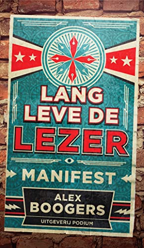 Stock image for Lang leve de lezer: manifest for sale by medimops