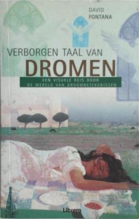 Stock image for Verborgen taal van dromen: een visuele reis door de wereld van droombetekenissen for sale by Better World Books Ltd