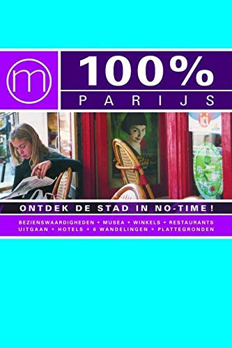 Imagen de archivo de 100% reisgidsen 100% Parijs a la venta por medimops