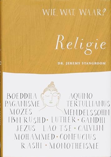 Beispielbild fr Religie / druk 1 (Wie, wat, waar?) zum Verkauf von medimops