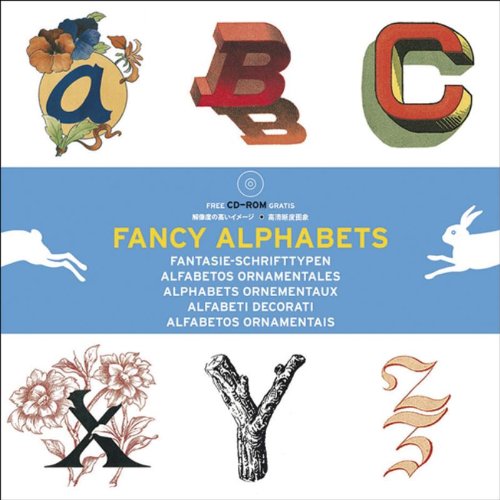 Beispielbild fr Fancy Alphabets (Pepin Patterns, Designs and Graphic Themes): Alphabets ,  dition multilingue français-anglais-allemand-espagnol-italien-portugais zum Verkauf von WorldofBooks