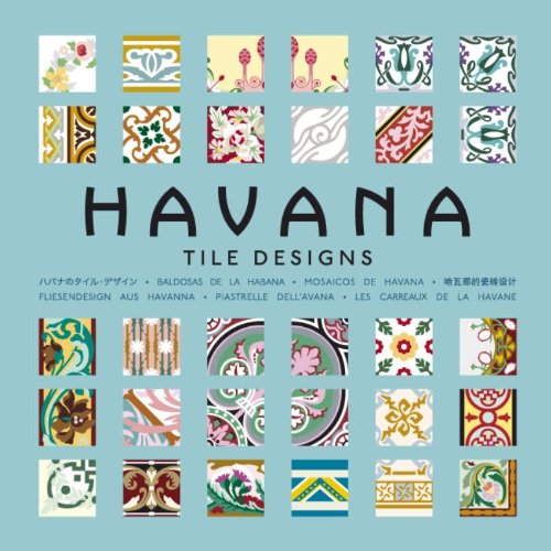 Stock image for Havana Tile Designs for sale by Ergodebooks