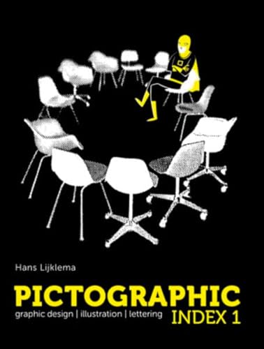 Stock image for Pictographic Index 1: Grapic Design, Illustration, Lettering (English, French, German and Spanish Edition) for sale by HPB-Red