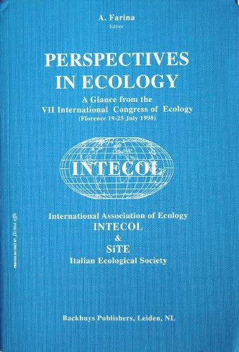 Stock image for Perspectives in Ecology : A Glance from the VII International Congress of Ecology, Florence, 19-25 July 1998 for sale by J. HOOD, BOOKSELLERS,    ABAA/ILAB