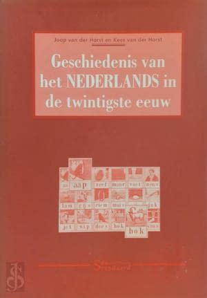 Beispielbild fr De geschiedenis van het Nederlands in de twintigste eeuw zum Verkauf von Antiquariaat Coriovallum