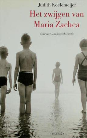 Stock image for Het zwijgen van Maria Zachea: een ware familiegeschiedenis for sale by Irish Booksellers