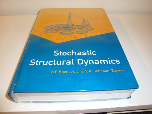 Stock image for Stochastic Structural Dynamics.; Proceedings of the Fourth International Conference -- SSD '98, Notre Dame, IN, 6-8 August 1998 for sale by J. HOOD, BOOKSELLERS,    ABAA/ILAB