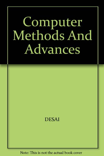 Computer Methods And Advances (9789058091840) by DESAI