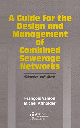 Stock image for A Guide for the Design and Management of Combined Sewerage Networks for sale by Books Puddle