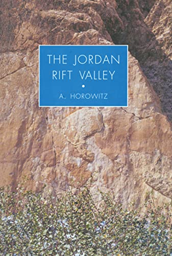 Beispielbild fr The Jordan Rift Valley zum Verkauf von Revaluation Books