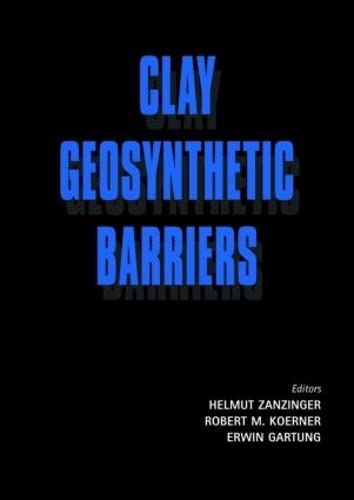 Stock image for Clay Geosynthetic Barriers (BOOK + CD-ROM) for sale by killarneybooks