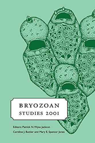 Stock image for Bryozoan Studies 2001: Proceedings of the 12th International Bryozoology Associaton Conference, Dublin, Ireland, 16-21 July 2001 for sale by Chiron Media