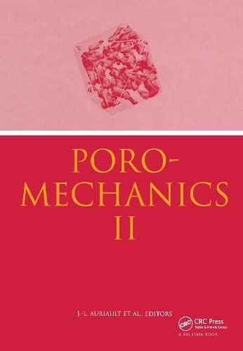 9789058093943: Poromechanics II: Proceedings of the Second Biot Conference on Poromechanics, Grenoble, France, 26-28 August 2002