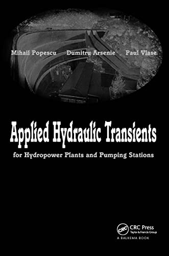 9789058093950: Applied Hydraulic Transients: For Hydropower Plants and Pumping Stations