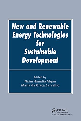 Stock image for NEW AND RENEWABLE ENERGY TECHNOLOGIES FOR SUSTAINABLE DEVELOPMENT: PROCEEDINGS OF THE CONFERENCE IN PONTA DELGADA, PORTUGAL, 24-26 JUNE 2002 for sale by Basi6 International