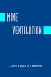 9789058096333: Mine Ventilation: Proceedings of the 10th US / North American Mine Ventilation Symposium, Anchorage, Alaska, USA, 16-19 May 2004