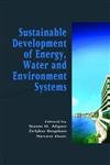 Stock image for Sustainable Development of Energy, Water and Environment Systems: Proceedings of the Conference on Sustainable Development of Energy, Water and Environment Systems. for sale by ROBIN SUMMERS BOOKS LTD