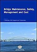 Imagen de archivo de Bridge Maintenance, Safety, Management and Cost. Proceedings of the 2nd International Conference on Bridge Maintenance, Safety and Management, 18-22 October 2004, Kyoto, Japan a la venta por Zubal-Books, Since 1961