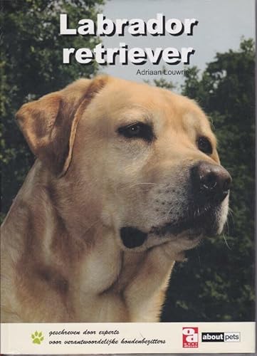 Stock image for Labrador retriever (Over Dieren) for sale by Revaluation Books