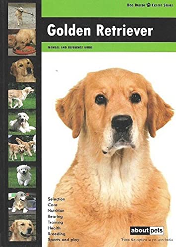 Beispielbild fr Golden Retriever (Dog Breed Expert Series) zum Verkauf von Wonder Book