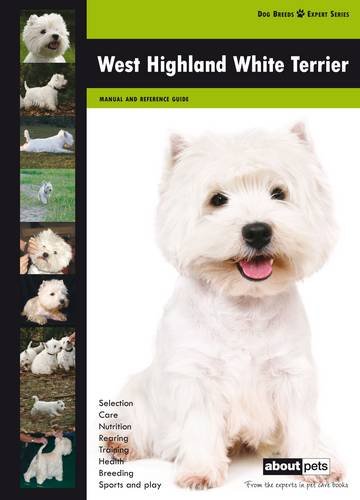 9789058218117: West Highland Terrier (Dog Breed Expert Series)