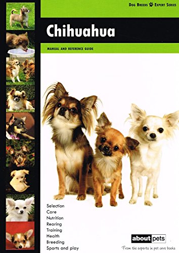Beispielbild fr Chihuahua: Dog Breed Expert Series zum Verkauf von WorldofBooks